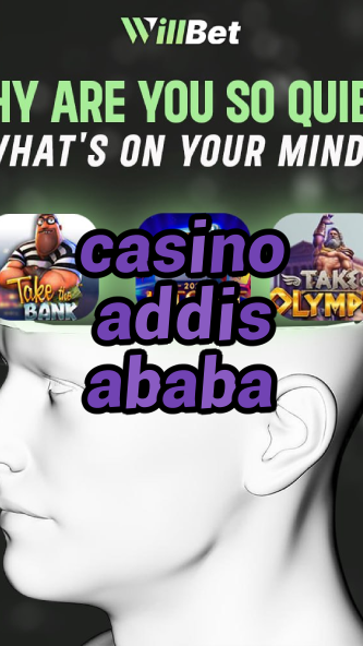 casino addis ababa-buildcasinogames.igamblingorder.com